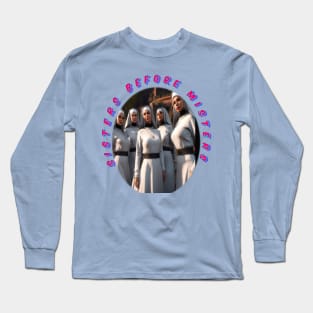 Sisters before misters, cool galentines girls,galantines, cute Long Sleeve T-Shirt